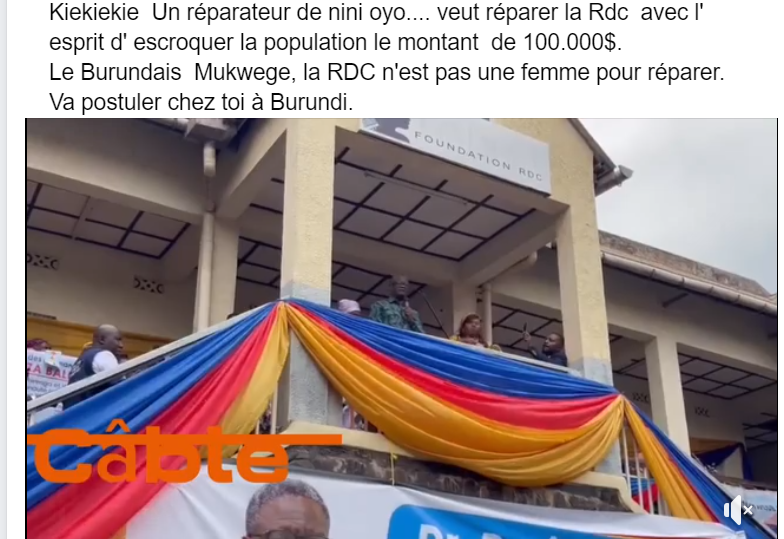 Faux Le Docteur D Nis Mukwege Nest Pas De Nationalit Burundaise